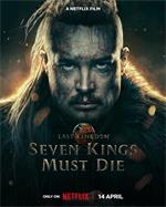 The.Last.Kingdom.Seven.Kings.Must.Die.2023.1080p.NF.WEB-DL.DDP5.1.x264-CMRG