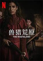 The.Wasteland.2021.1080P.NF.WEB-DL.H264.AC3
